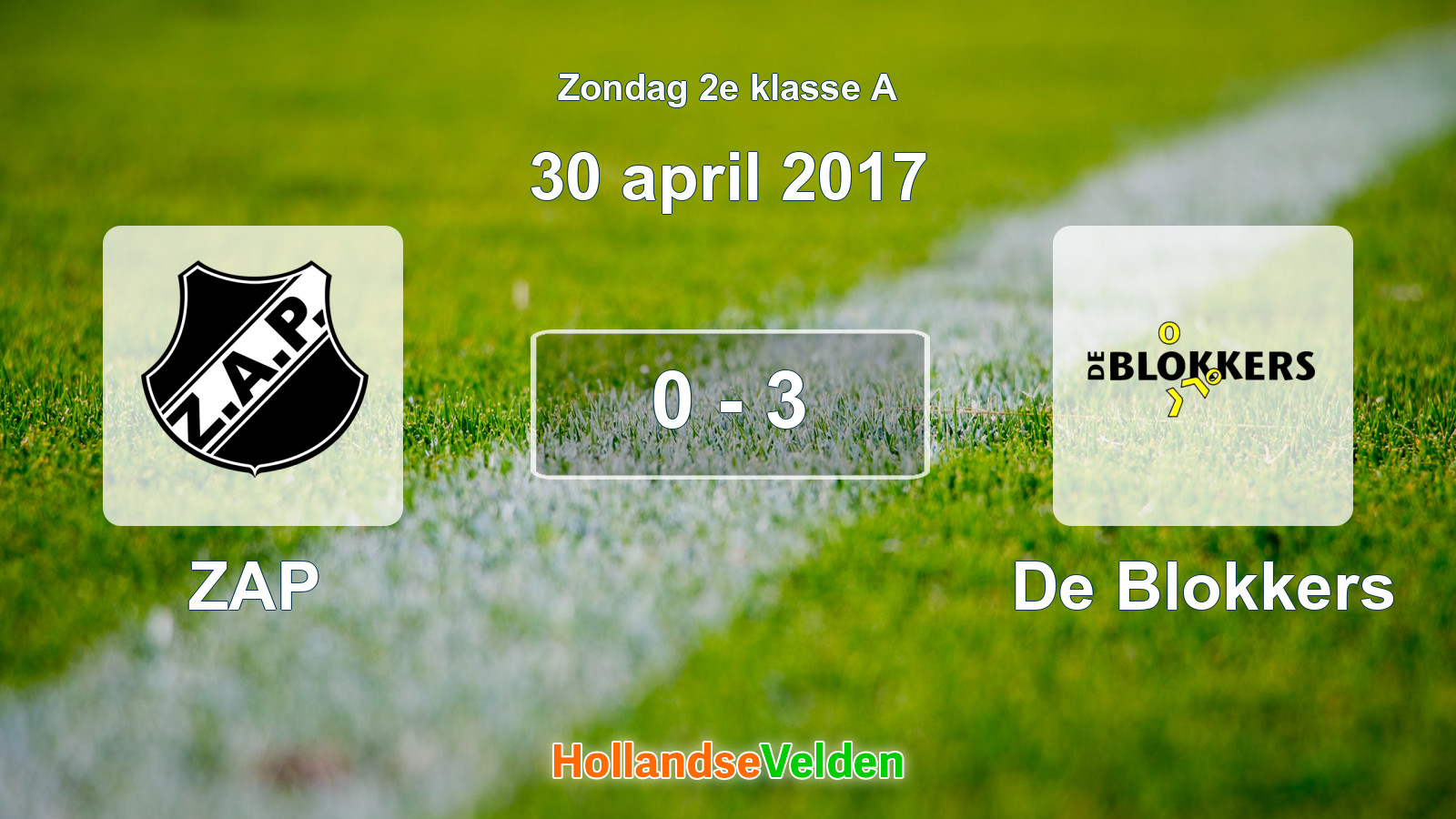 Gespeelde wedstrijd: ZAP - De Blokkers 0 - 3 (30 april 2017)