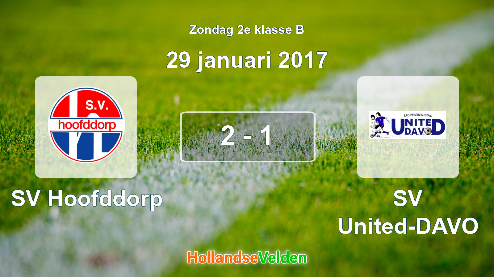 Gespeelde wedstrijd: SV Hoofddorp - SV United-DAVO 2 - 1 (29 januari 2017)