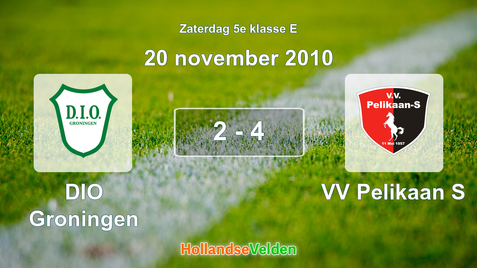 Gespeelde wedstrijd: DIO Groningen - VV Pelikaan S 2 - 4 (20 november 2010)