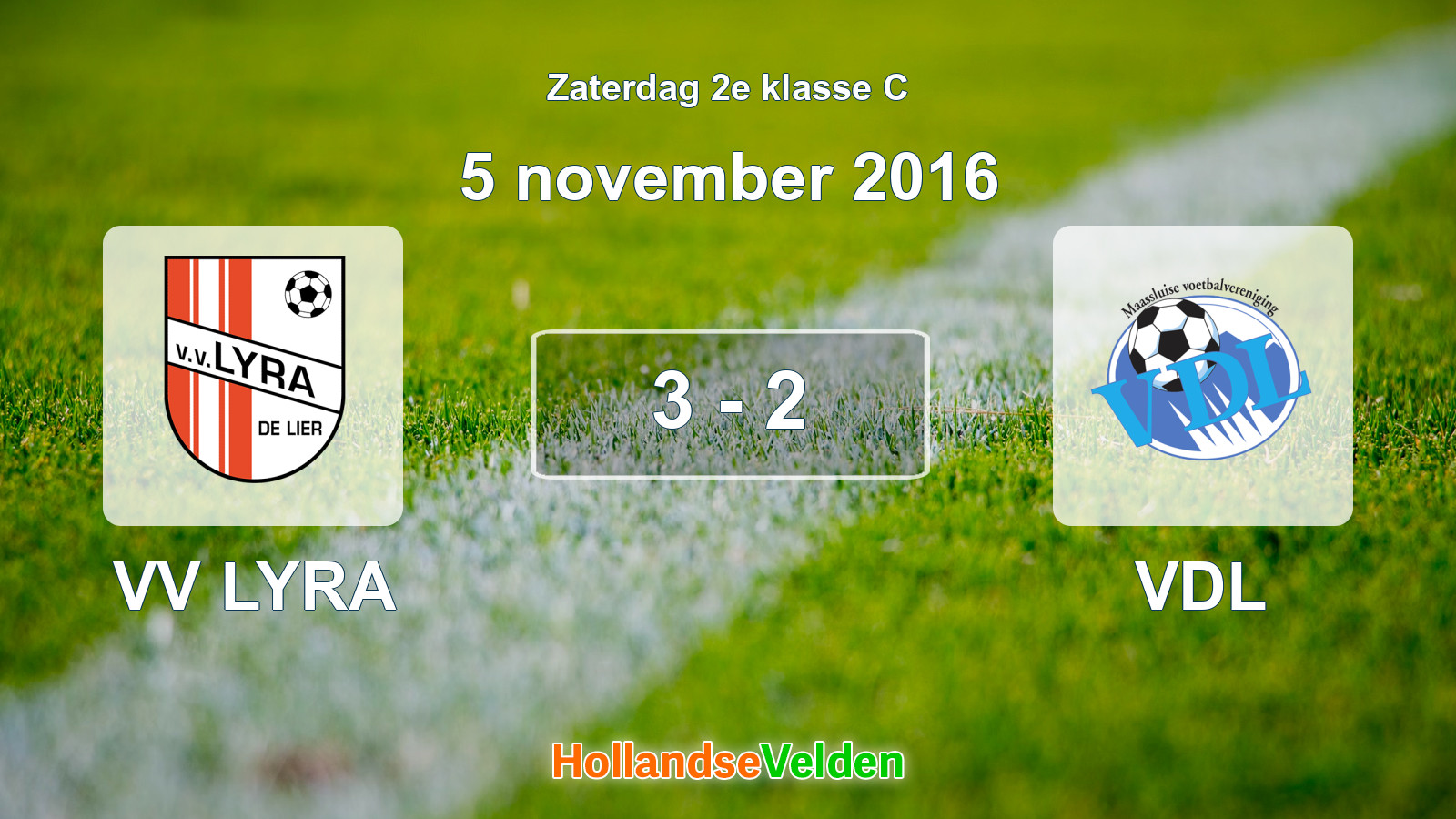 Gespeelde wedstrijd: VV LYRA - VDL 3 - 2 (5 november 2016)