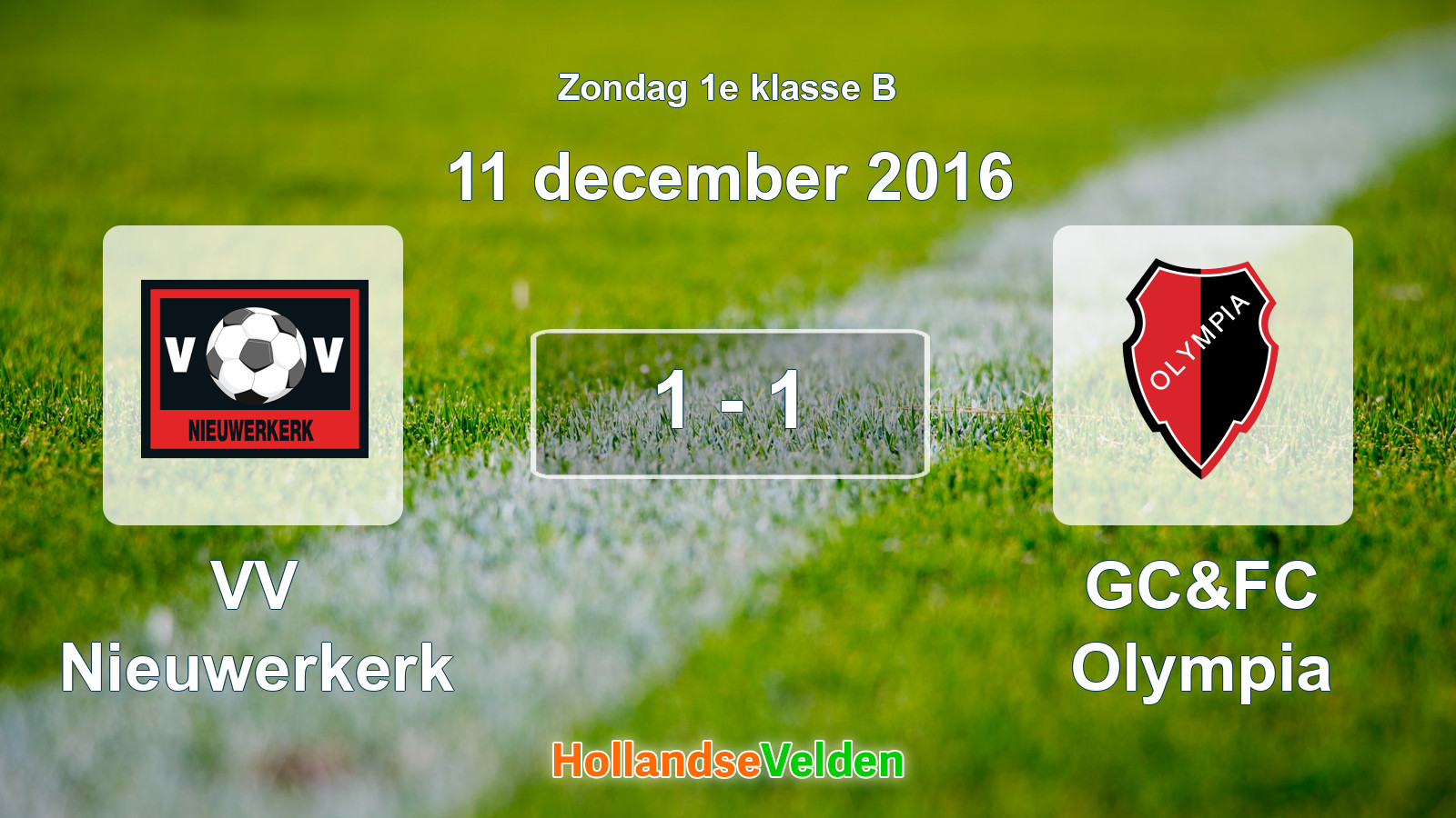 Gespeelde wedstrijd: VV Nieuwerkerk - GC&FC Olympia 1 - 1 (11 december 2016)