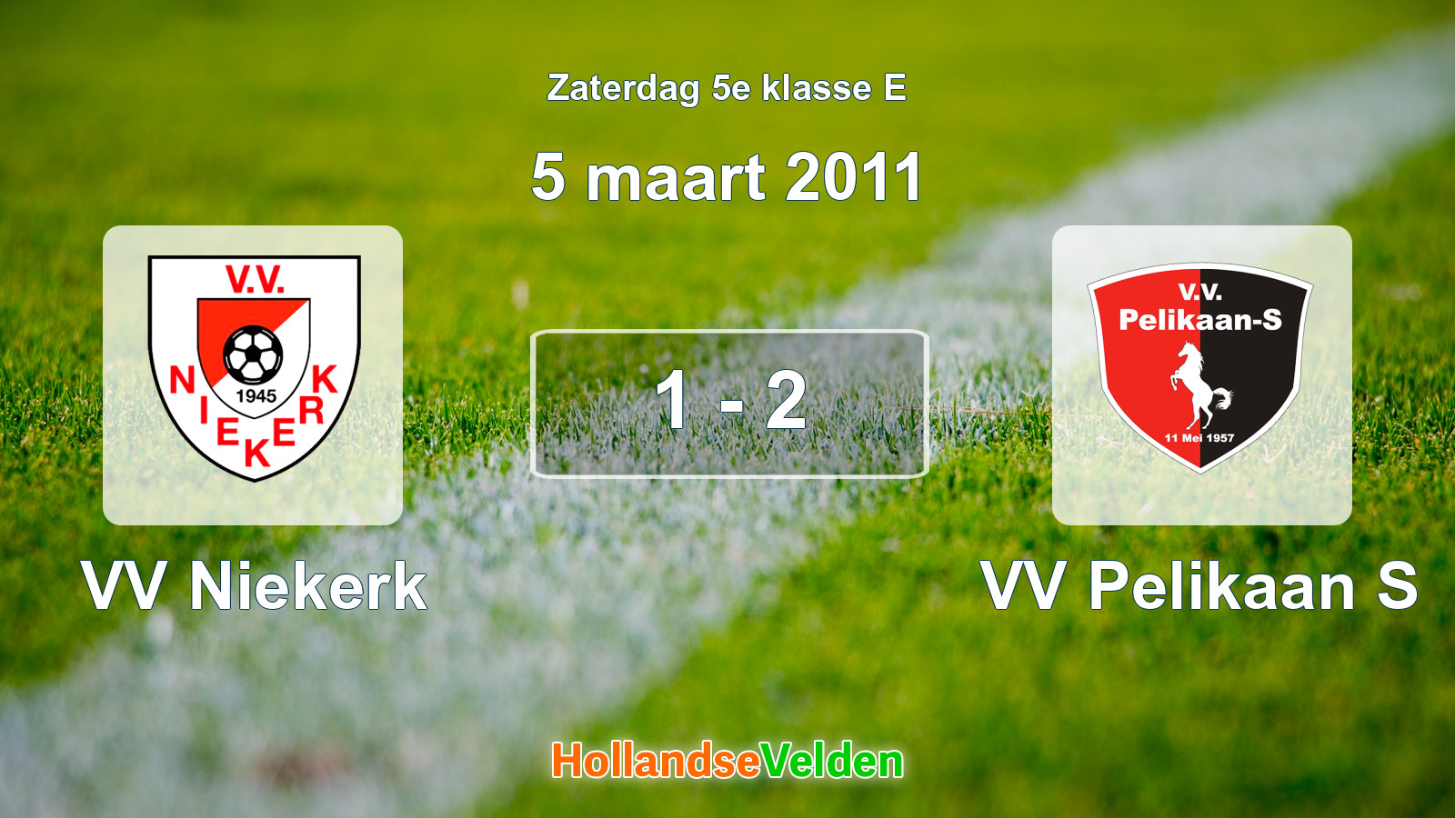 Gespeelde wedstrijd: VV Niekerk - VV Pelikaan S 1 - 2 (5 maart 2011)