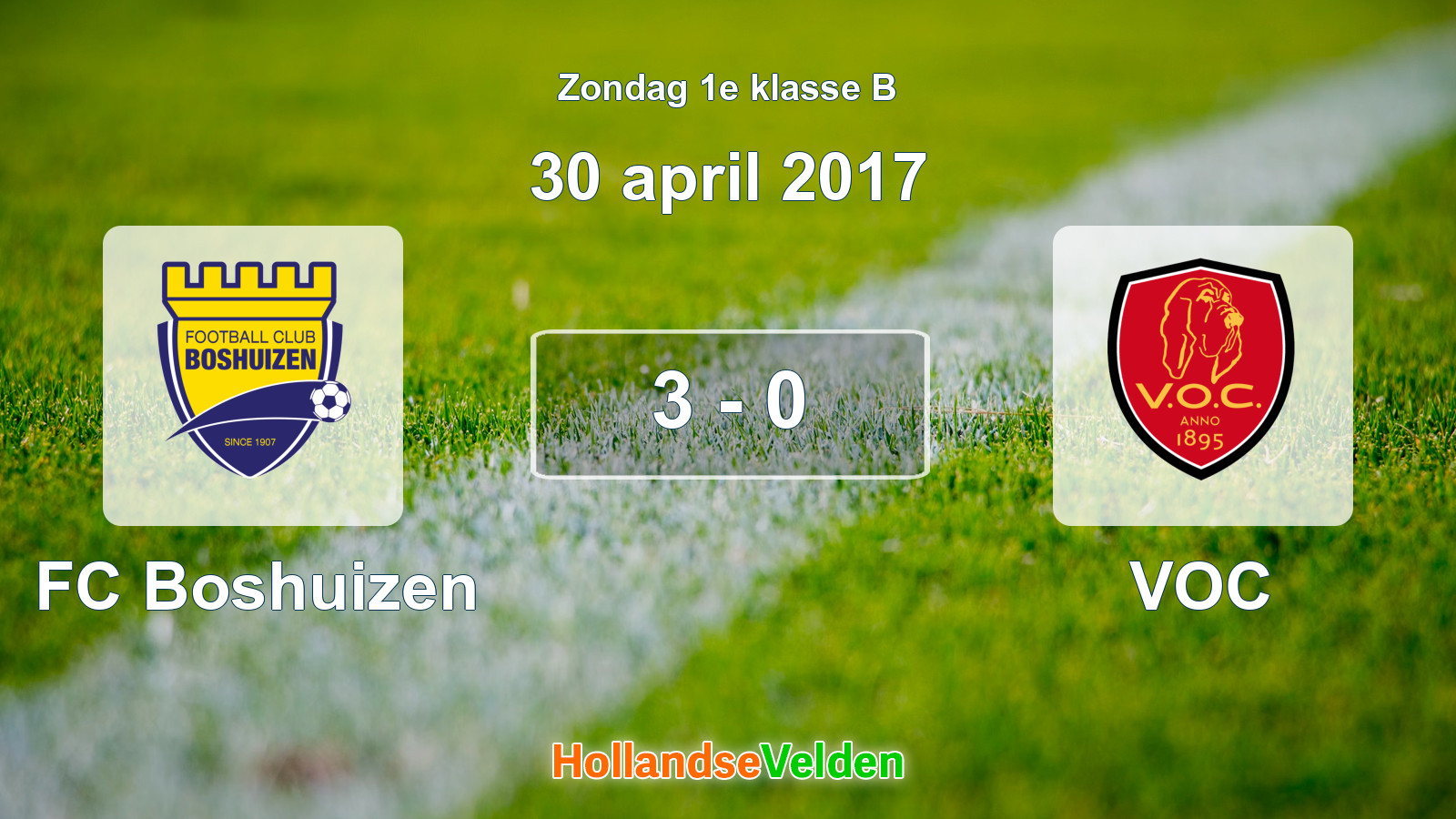 Gespeelde wedstrijd: FC Boshuizen - VOC 3 - 0 (30 april 2017)