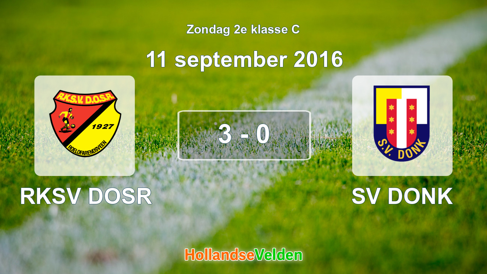 Gespeelde wedstrijd: RKSV DOSR - SV DONK 3 - 0 (11 september 2016)