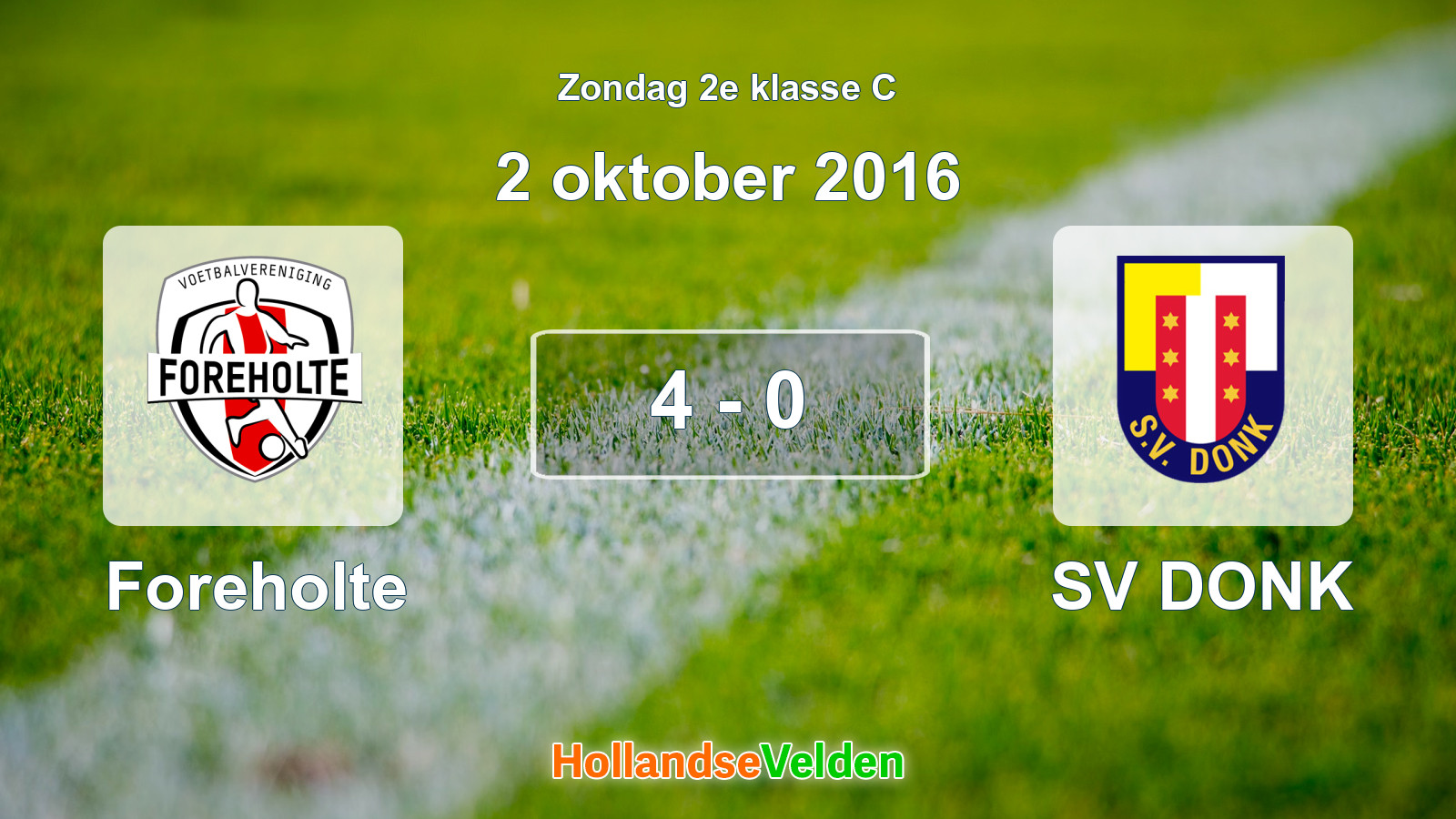 Gespeelde wedstrijd: Foreholte - SV DONK 4 - 0 (2 oktober 2016)