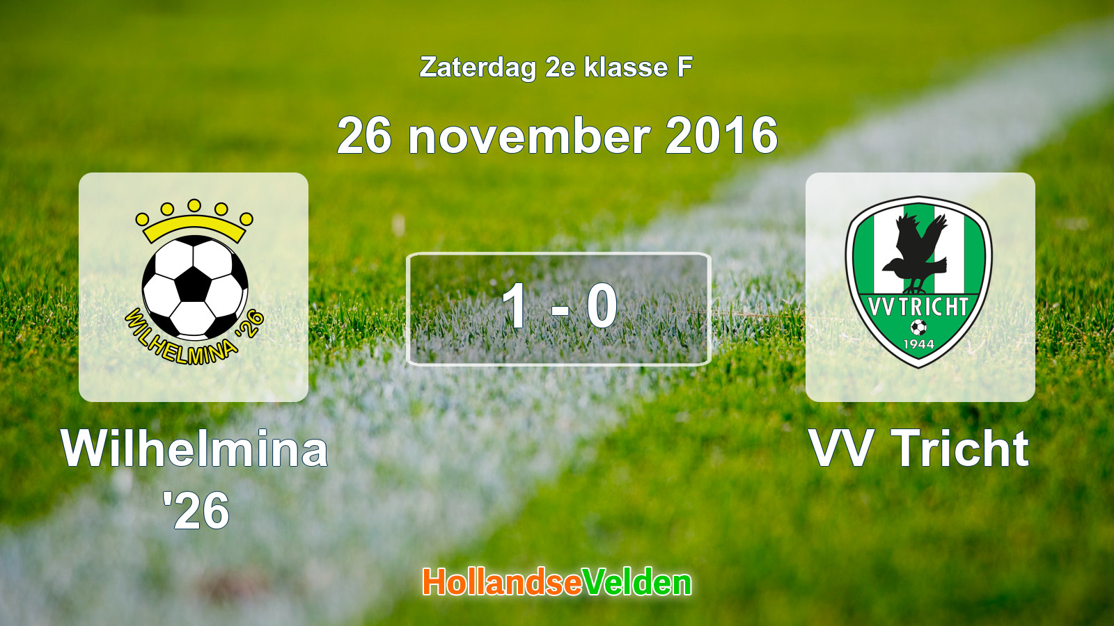 Gespeelde wedstrijd: Wilhelmina '26 - VV Tricht 1 - 0 (26 november 2016)