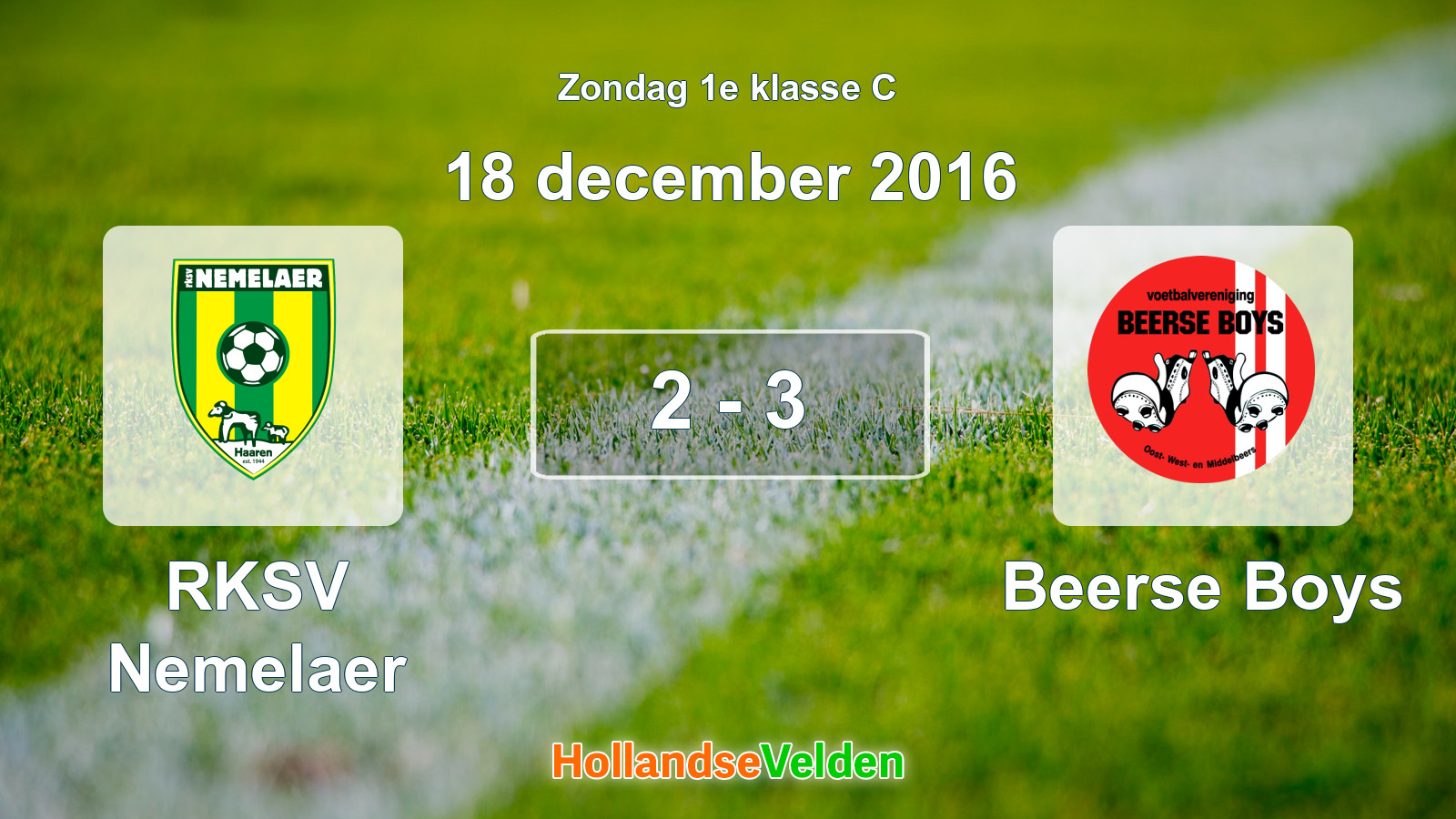 Gespeelde wedstrijd: RKSV Nemelaer - Beerse Boys 2 - 3 (18 december 2016)