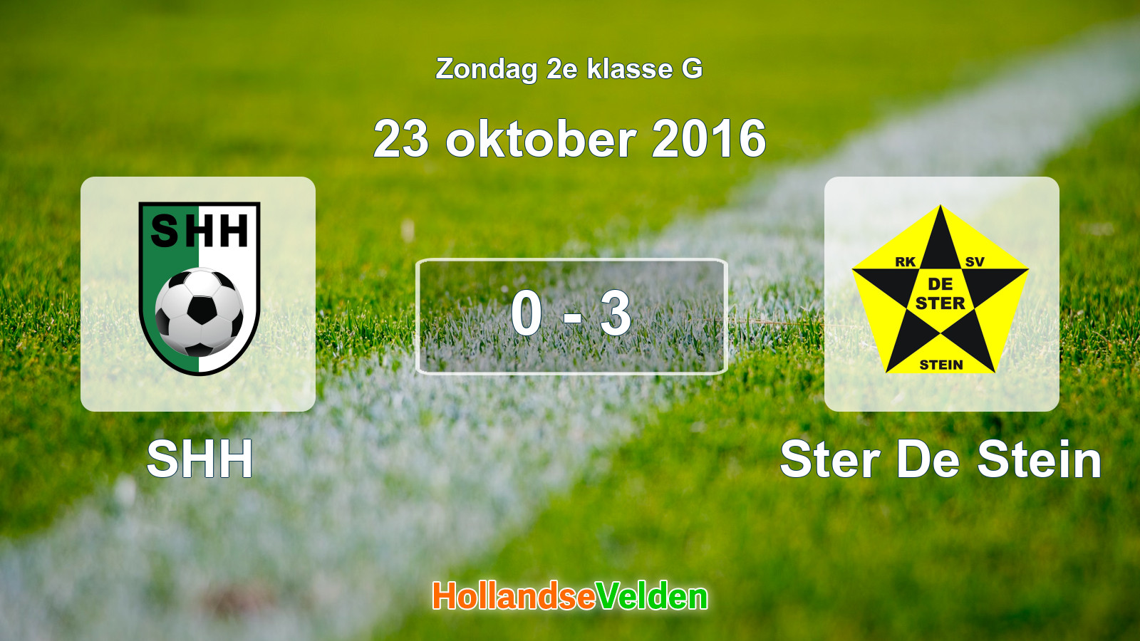 Gespeelde wedstrijd: SHH - Ster De Stein 0 - 3 (23 oktober 2016)