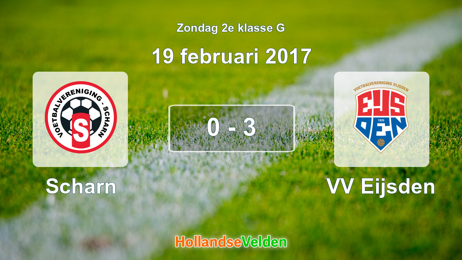 Gespeelde wedstrijd: Scharn - VV Eijsden 0 - 3 (19 februari 2017)