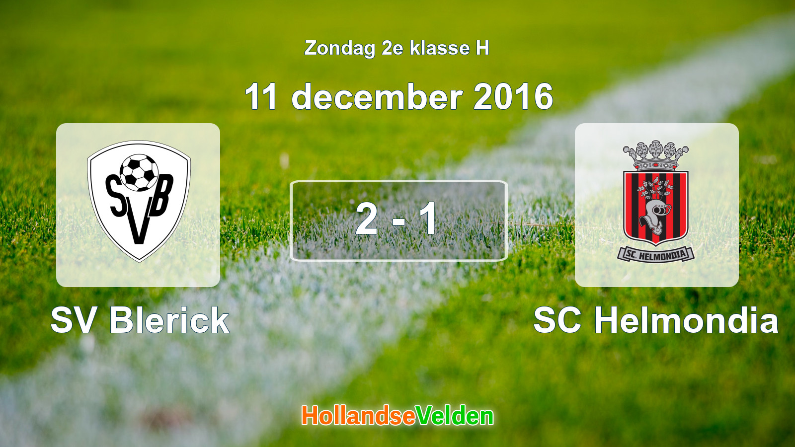 Gespeelde wedstrijd: SV Blerick - SC Helmondia 2 - 1 (11 december 2016)