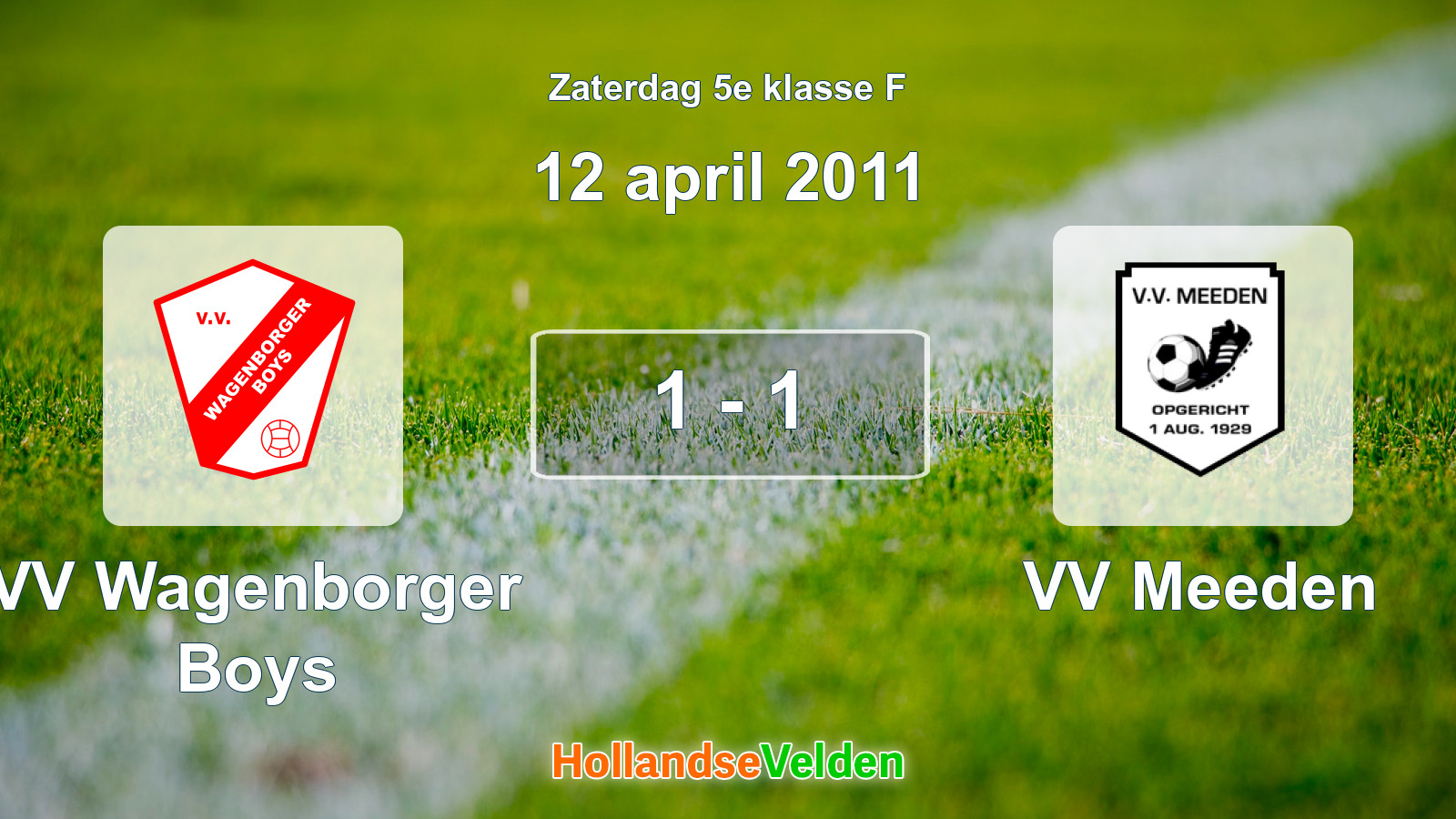 Gespeelde wedstrijd: VV Wagenborger Boys - VV Meeden 1 - 1 (12 april 2011)