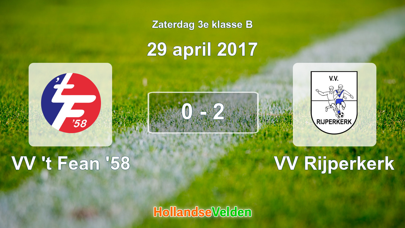 Gespeelde wedstrijd: VV 't Fean '58 - VV Rijperkerk 0 - 2 (29 april 2017)