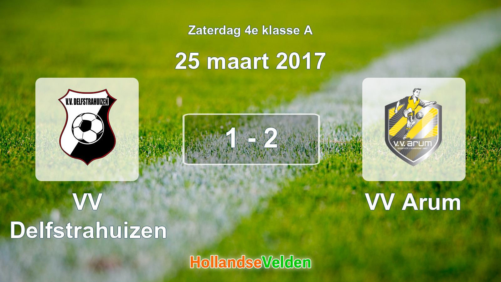 Gespeelde wedstrijd: VV Delfstrahuizen - VV Arum 1 - 2 (25 maart 2017)
