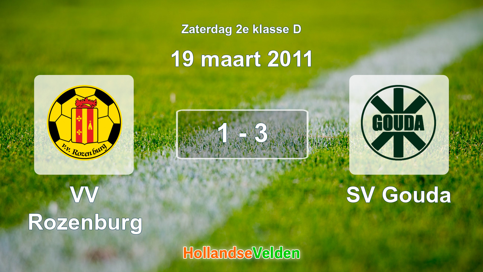 Gespeelde wedstrijd: VV Rozenburg - SV Gouda 1 - 3 (19 maart 2011)