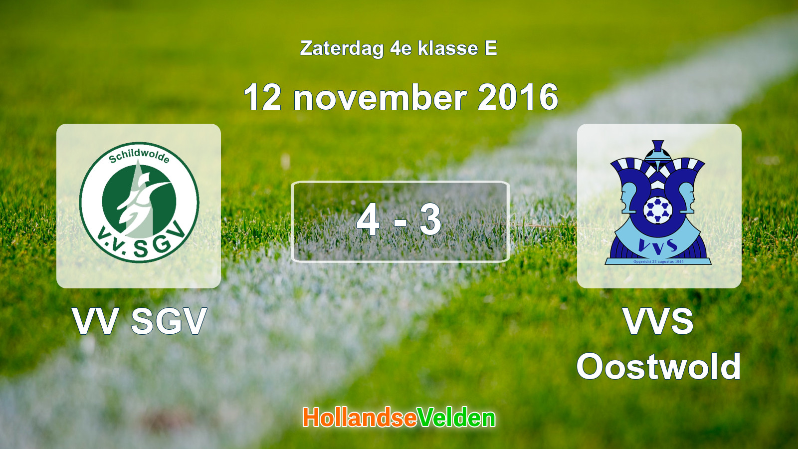 Gespeelde wedstrijd: VV SGV - VVS Oostwold 4 - 3 (12 november 2016)