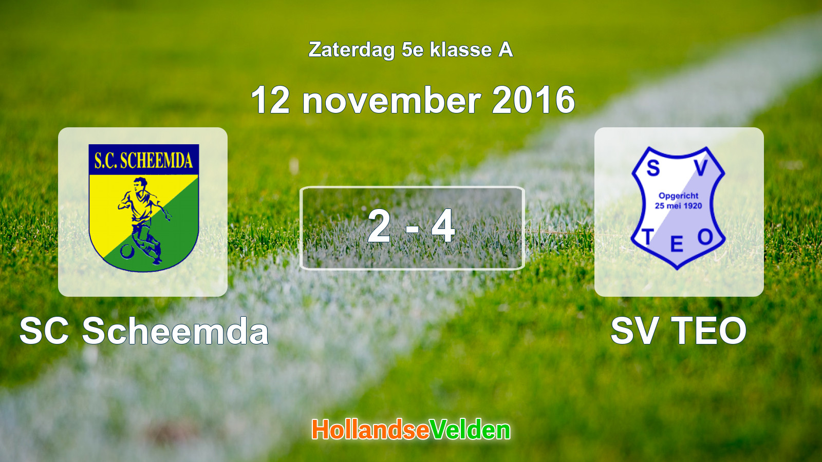 Gespeelde wedstrijd: SC Scheemda - SV TEO 2 - 4 (12 november 2016)