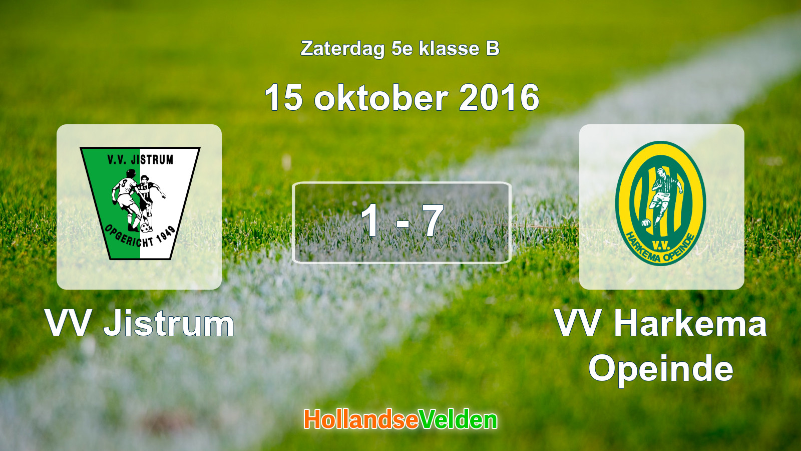 Gespeelde wedstrijd: VV Jistrum - VV Harkema Opeinde 1 - 7 (15 oktober 2016)