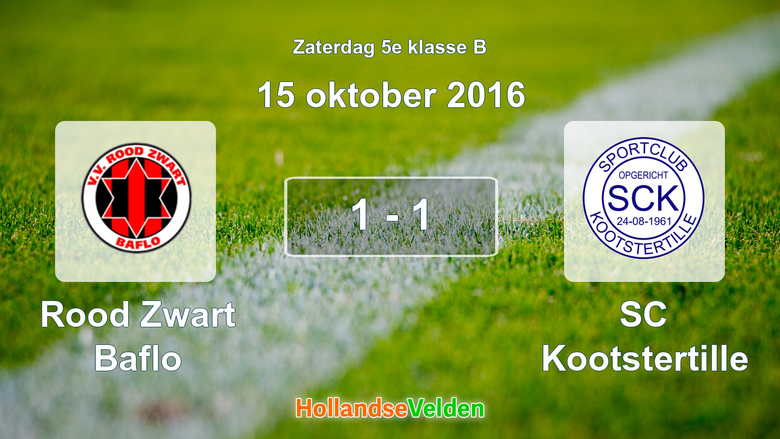 Gespeelde wedstrijd: Rood Zwart Baflo - SC Kootstertille 1 - 1 (15 oktober 2016)