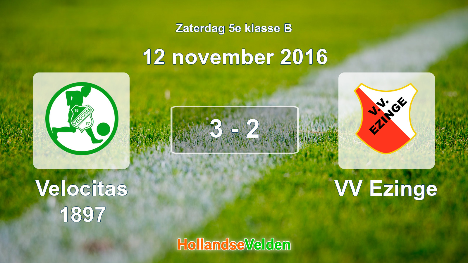 Gespeelde wedstrijd: Velocitas 1897 - VV Ezinge 3 - 2 (12 november 2016)