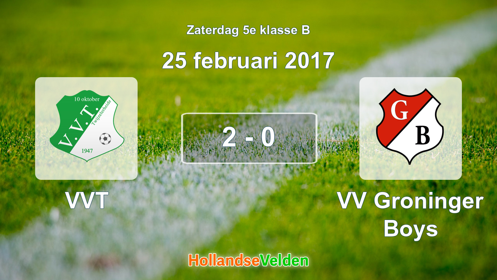Gespeelde wedstrijd: VVT - VV Groninger Boys 2 - 0 (25 februari 2017)
