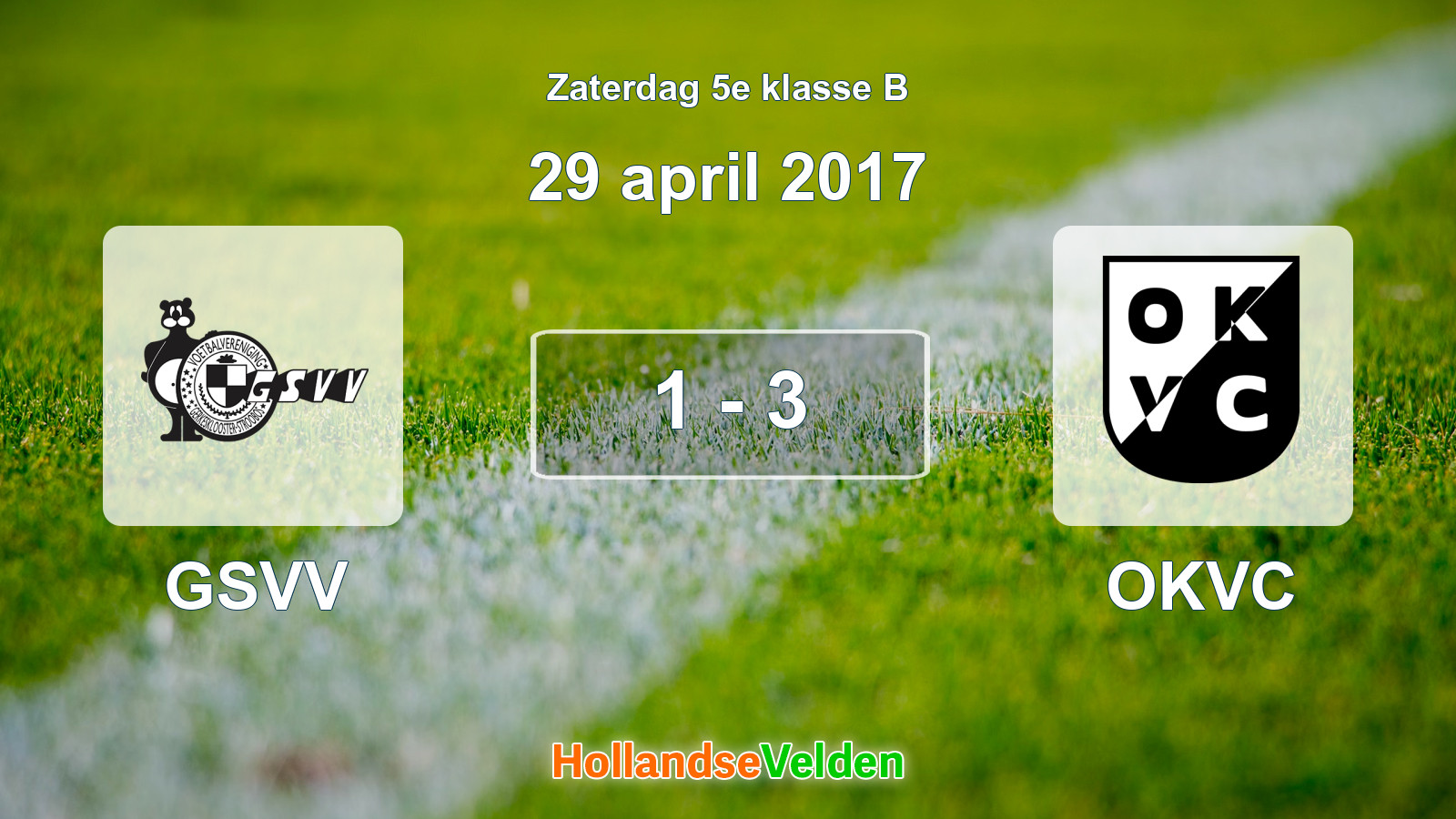 Gespeelde wedstrijd: GSVV - OKVC 1 - 3 (29 april 2017)