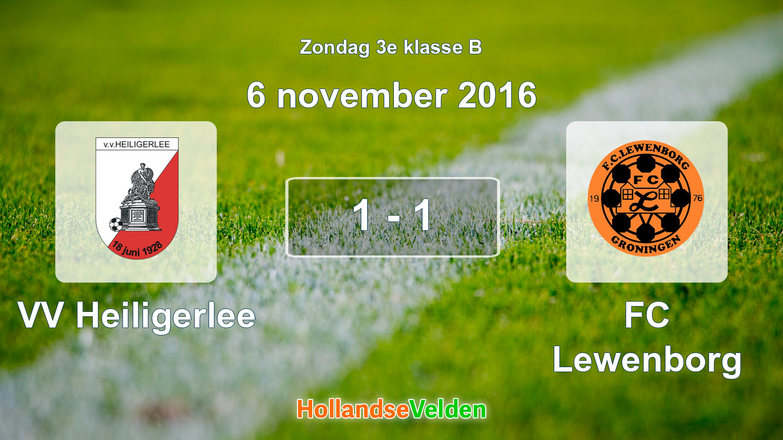 Gespeelde wedstrijd: VV Heiligerlee - FC Lewenborg 1 - 1 (6 november 2016)