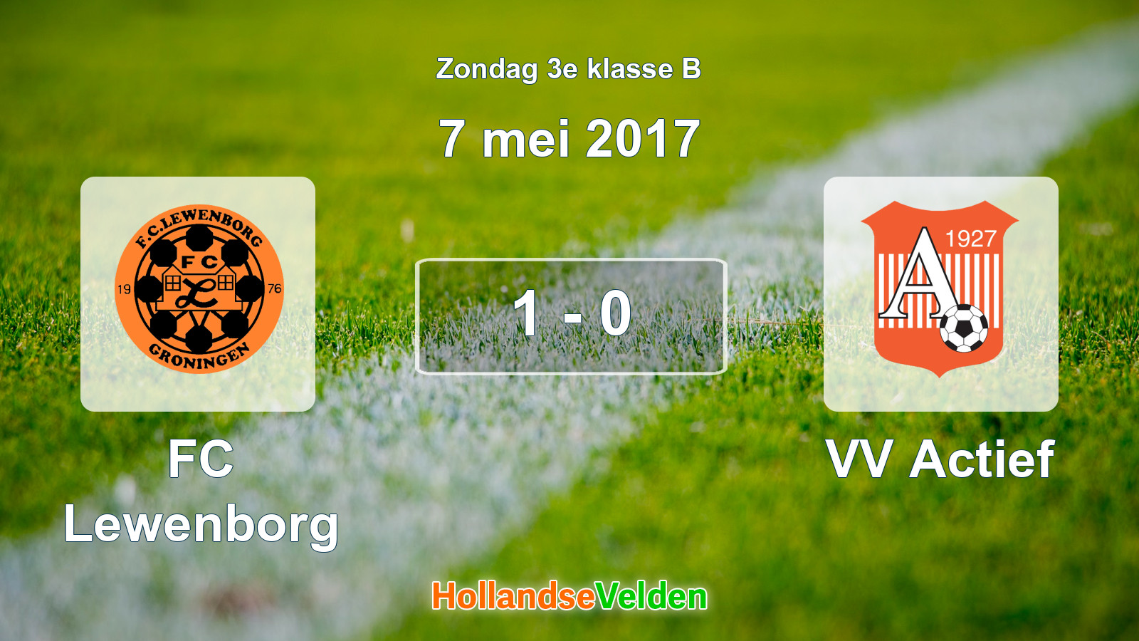 Gespeelde wedstrijd: FC Lewenborg - VV Actief 1 - 0 (7 mei 2017)