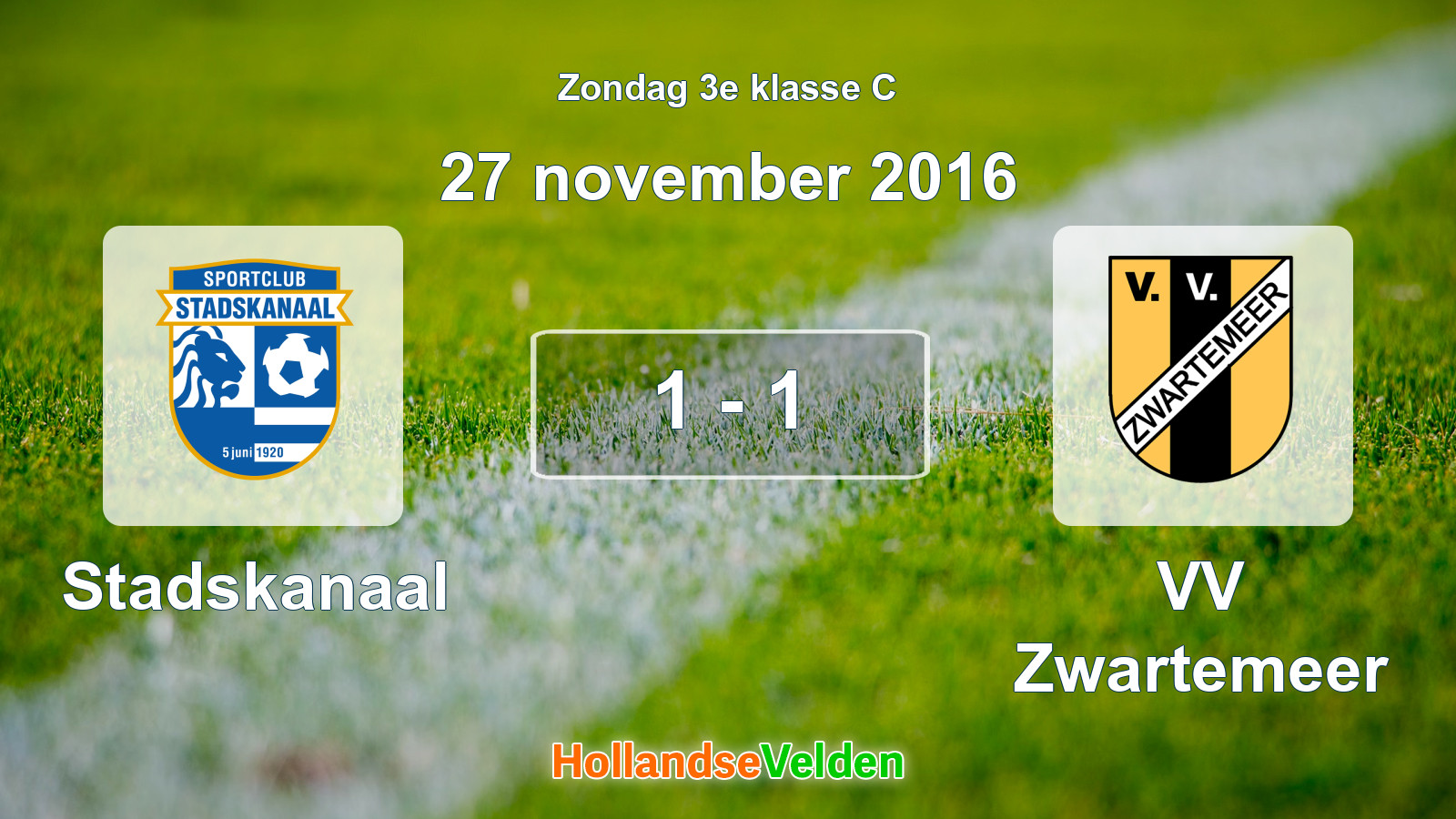 Gespeelde wedstrijd: Stadskanaal - VV Zwartemeer 1 - 1 (27 november 2016)