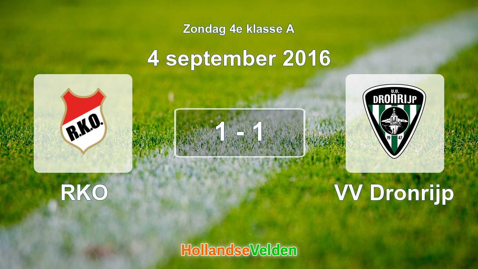 Gespeelde wedstrijd: RKO - VV Dronrijp 1 - 1 (4 september 2016)