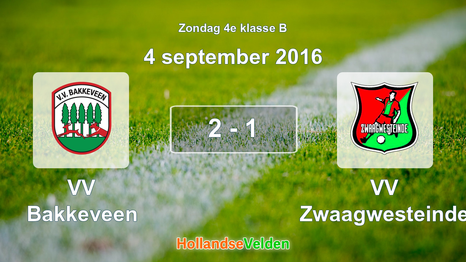 Gespeelde wedstrijd: VV Bakkeveen - VV Zwaagwesteinde 2 - 1 (4 september 2016)