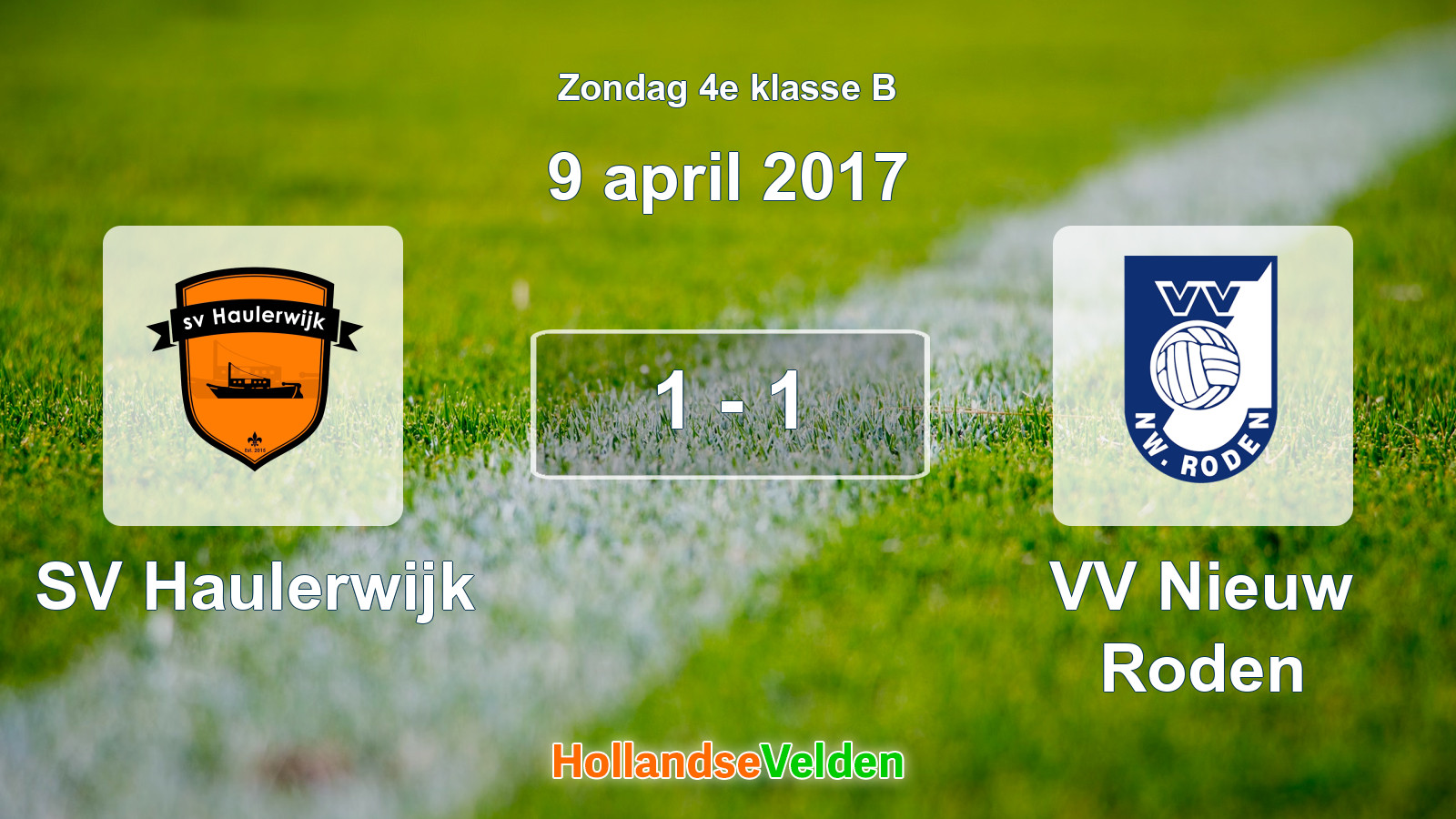 Gespeelde wedstrijd: SV Haulerwijk - VV Nieuw Roden 1 - 1 (9 april 2017)