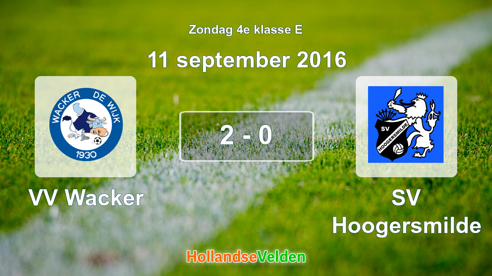 Gespeelde wedstrijd: VV Wacker - SV Hoogersmilde 2 - 0 (11 september 2016)