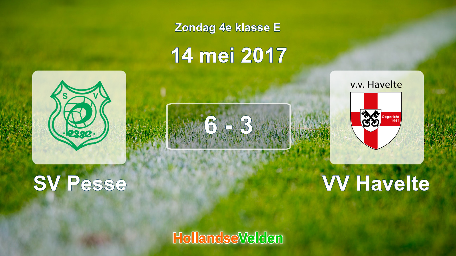 Gespeelde wedstrijd: SV Pesse - VV Havelte 6 - 3 (14 mei 2017)