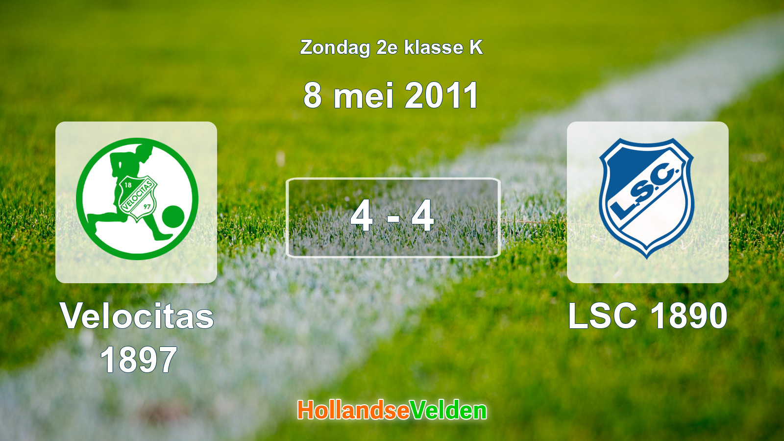 Gespeelde wedstrijd: Velocitas 1897 - LSC 1890 4 - 4 (8 mei 2011)