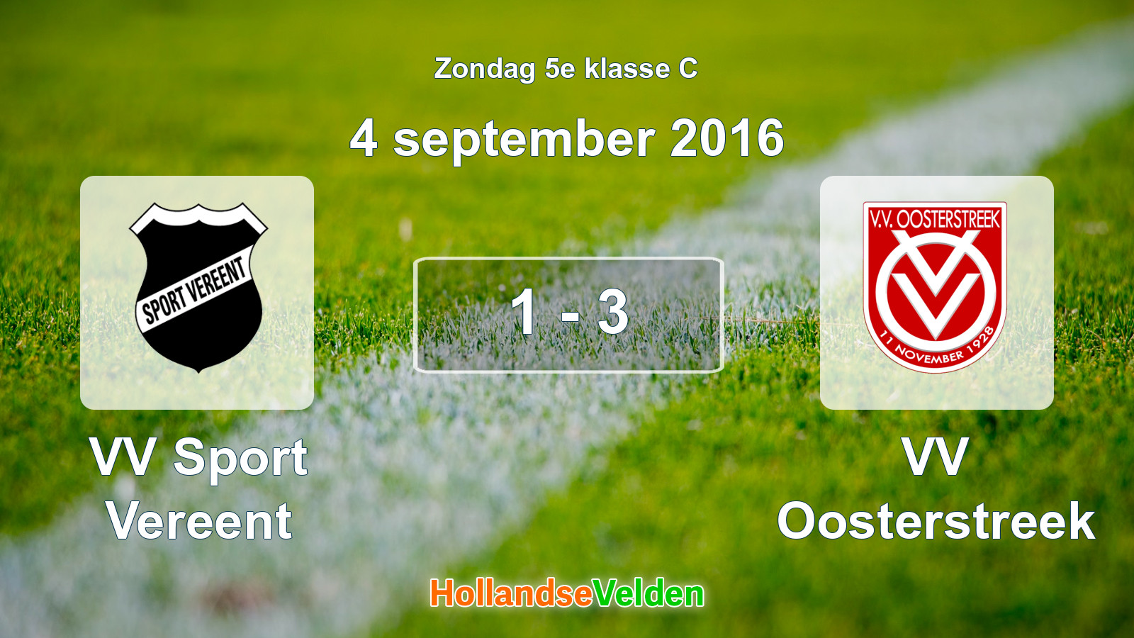 Gespeelde wedstrijd: VV Sport Vereent - VV Oosterstreek 1 - 3 (4 september 2016)