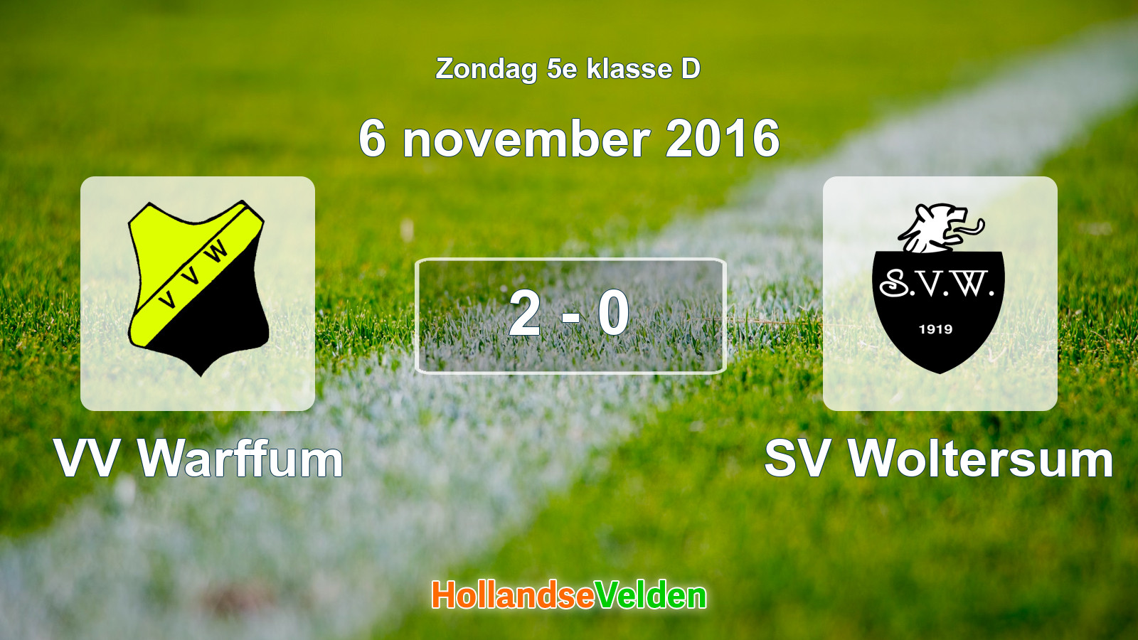 Gespeelde wedstrijd: VV Warffum - SV Woltersum 2 - 0 (6 november 2016)