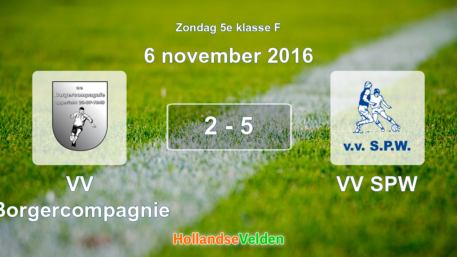 Gespeelde wedstrijd: VV Borgercompagnie - VV SPW 2 - 5 (6 november 2016)