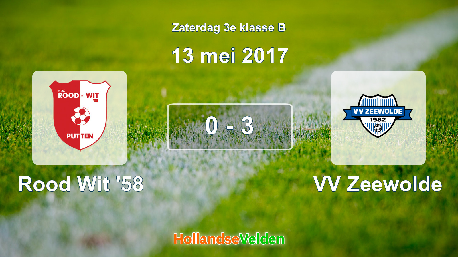 Gespeelde wedstrijd: Rood Wit '58 - VV Zeewolde 0 - 3 (13 mei 2017)
