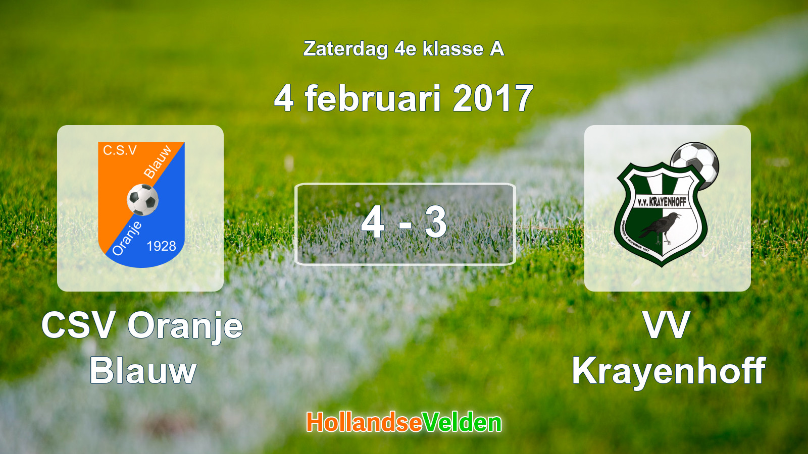 Gespeelde wedstrijd: CSV Oranje Blauw - VV Krayenhoff 4 - 3 (4 februari 2017)