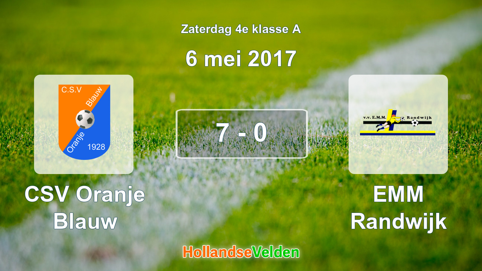 Gespeelde wedstrijd: CSV Oranje Blauw - EMM Randwijk 7 - 0 (6 mei 2017)