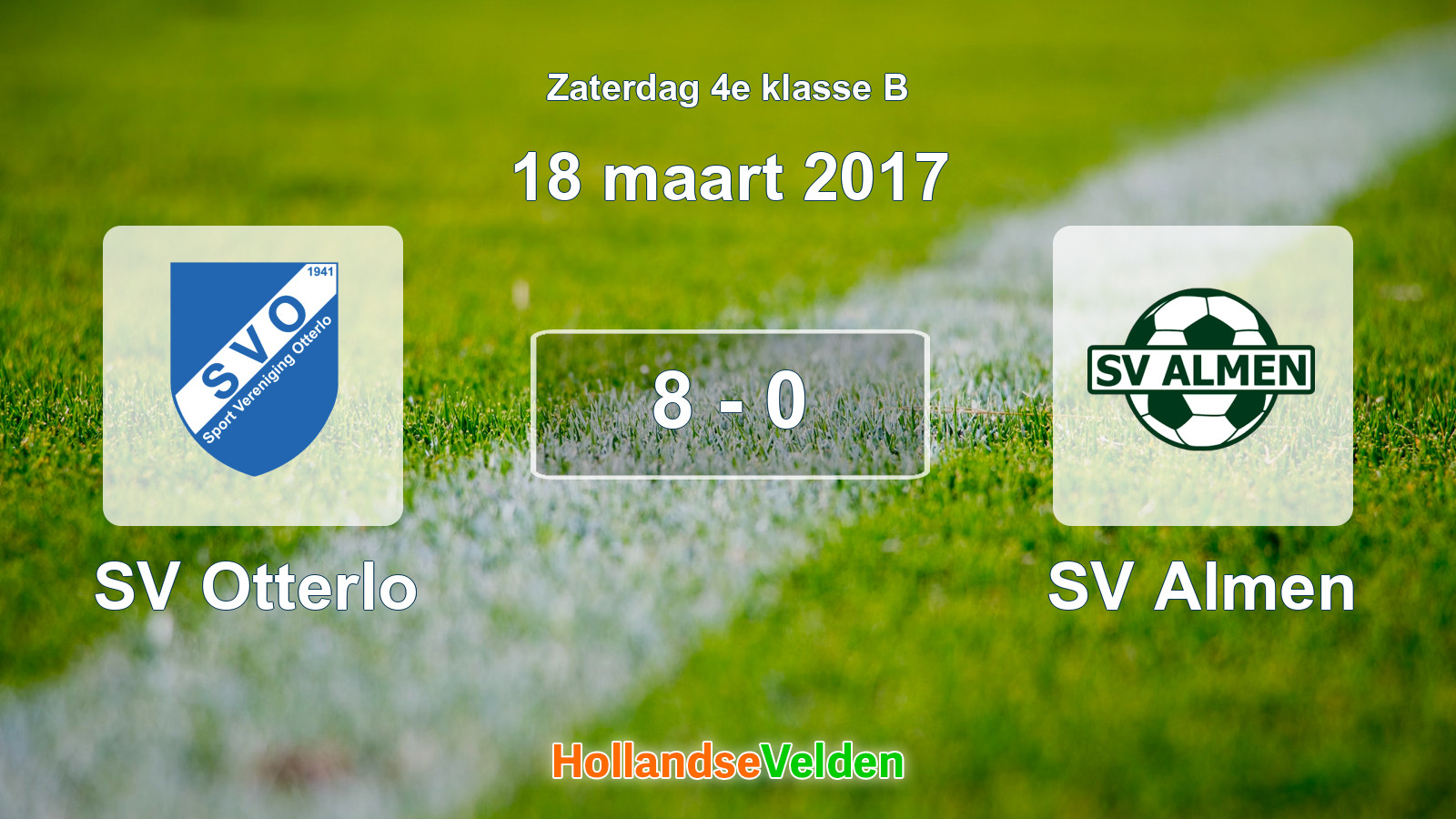 Gespeelde wedstrijd: SV Otterlo - SV Almen 8 - 0 (18 maart 2017)