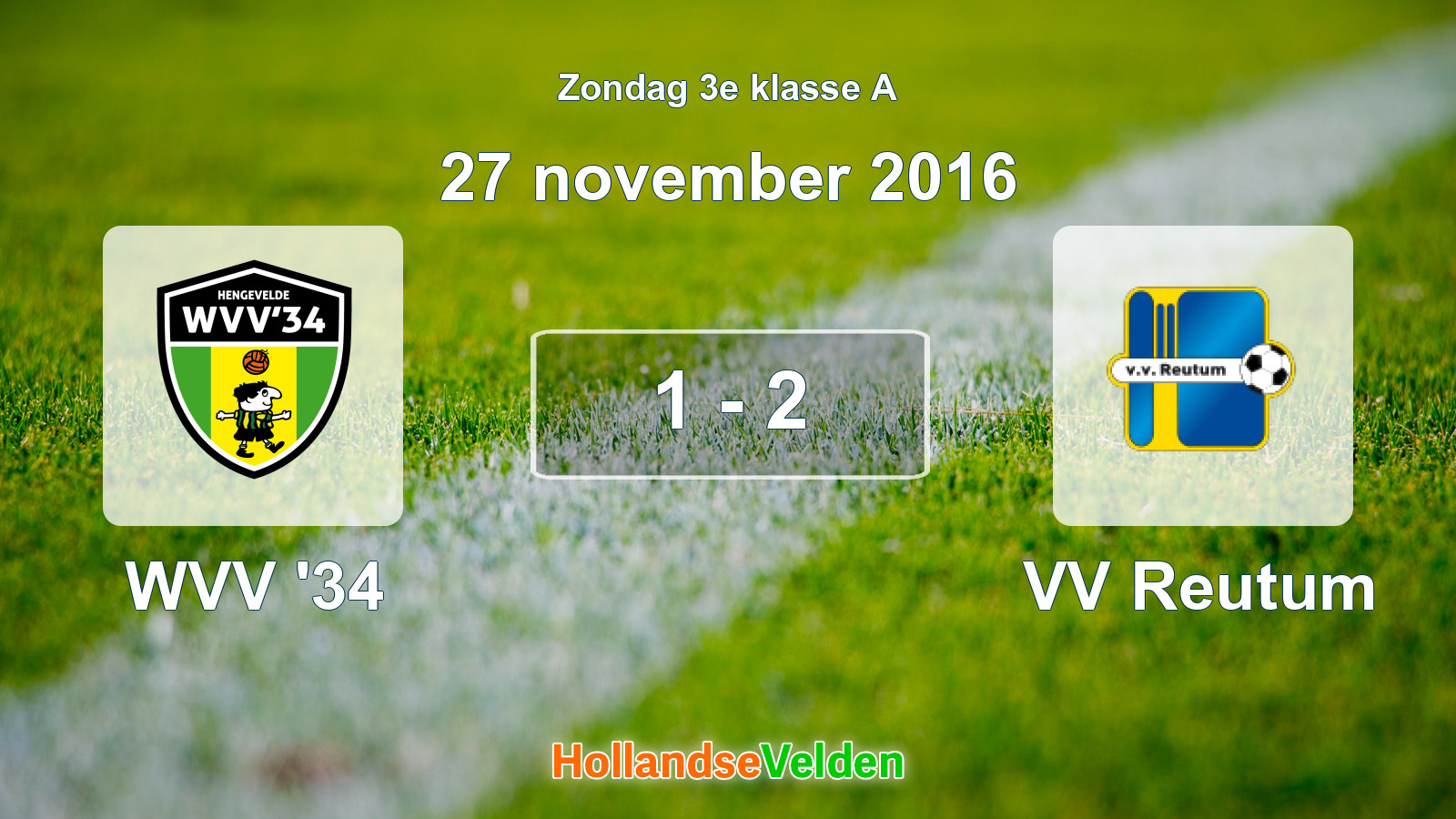 Gespeelde wedstrijd: WVV '34 - VV Reutum 1 - 2 (27 november 2016)