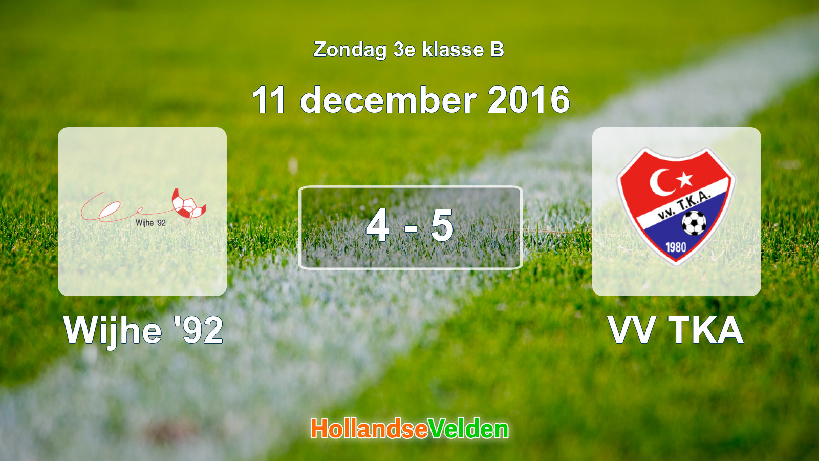 Gespeelde wedstrijd: Wijhe '92 - VV TKA 4 - 5 (11 december 2016)