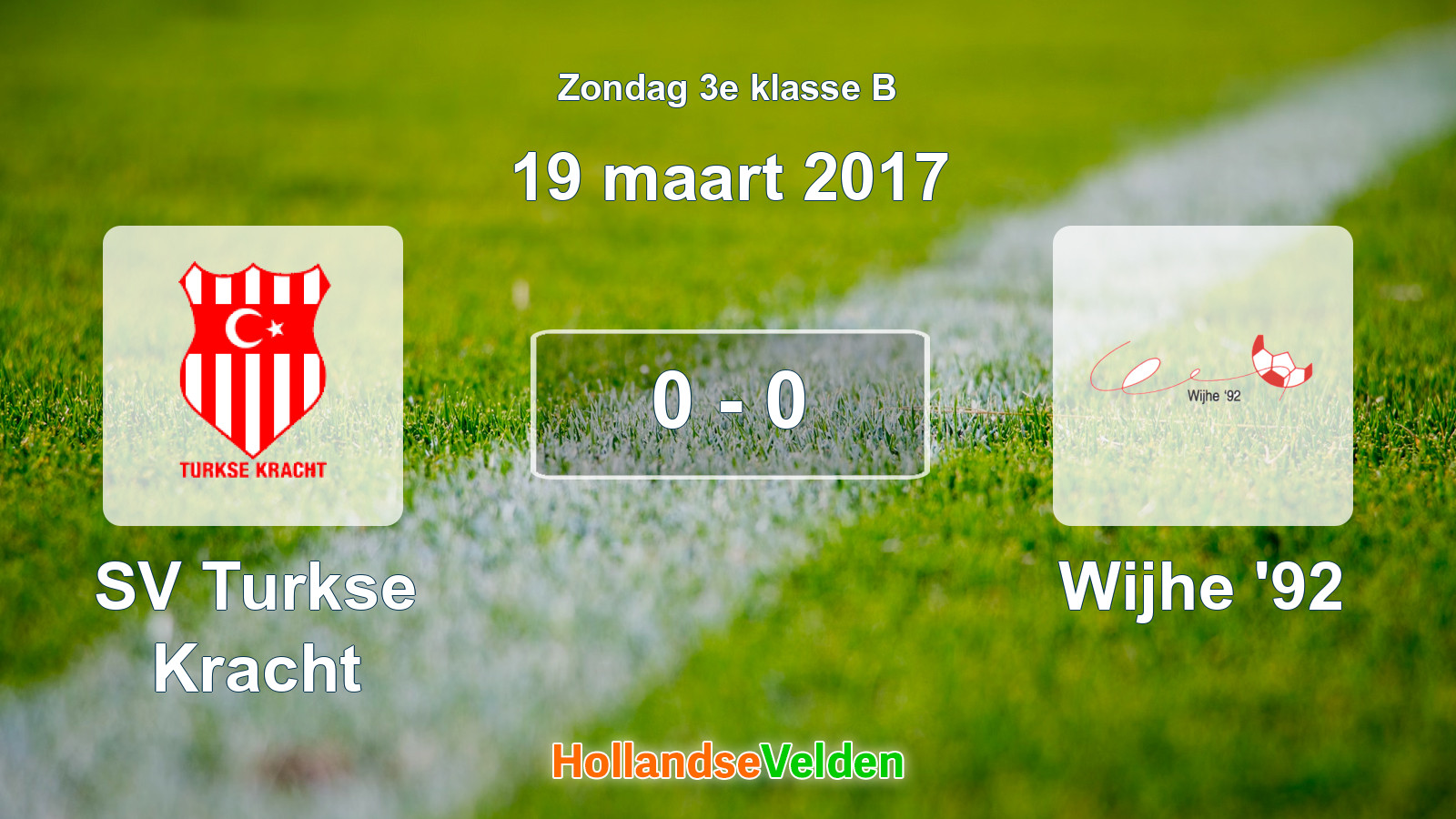 Gespeelde wedstrijd: SV Turkse Kracht - Wijhe '92 0 - 0 (19 maart 2017)