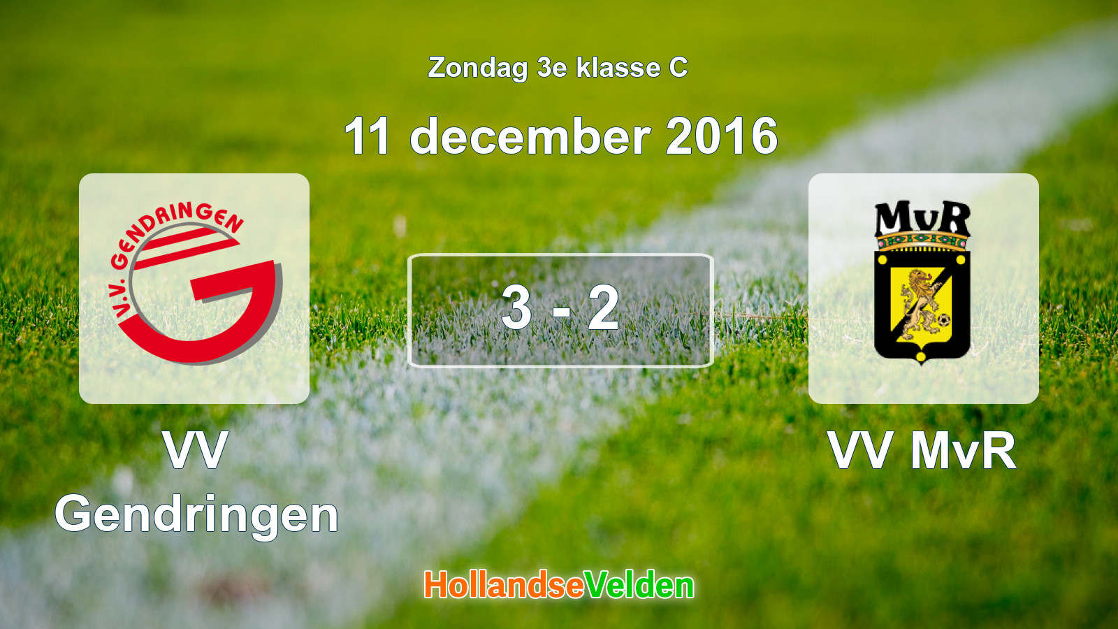 Gespeelde wedstrijd: VV Gendringen - VV MvR 3 - 2 (11 december 2016)