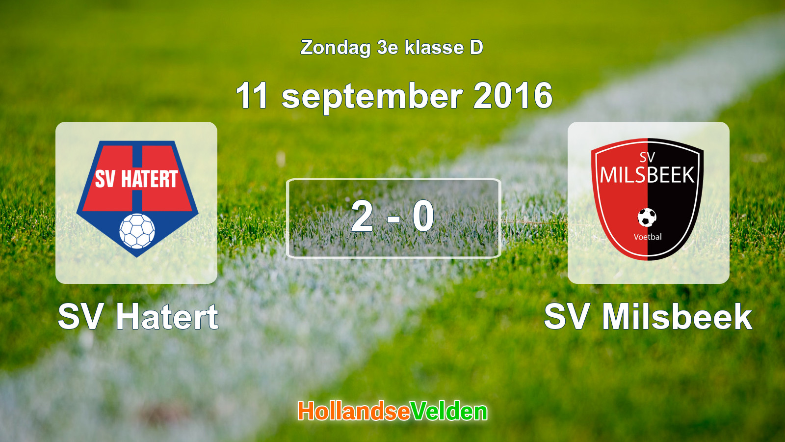 Gespeelde wedstrijd: SV Hatert - SV Milsbeek 2 - 0 (11 september 2016)