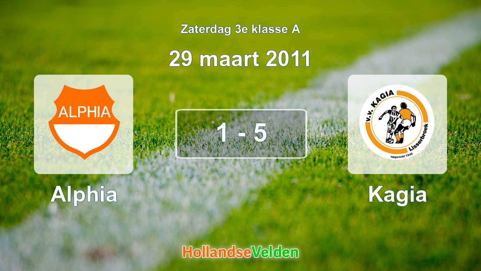 Gespeelde wedstrijd: Alphia - Kagia 1 - 5 (29 maart 2011)