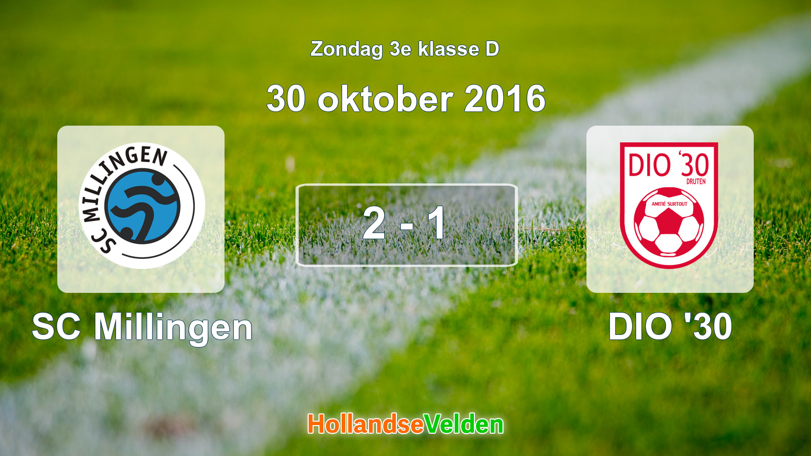 Gespeelde wedstrijd: SC Millingen - DIO '30 2 - 1 (30 oktober 2016)