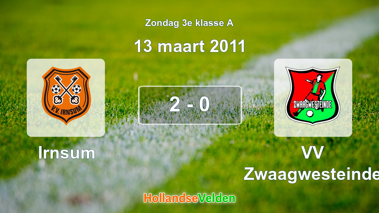 Gespeelde wedstrijd: Irnsum - VV Zwaagwesteinde 2 - 0 (13 maart 2011)