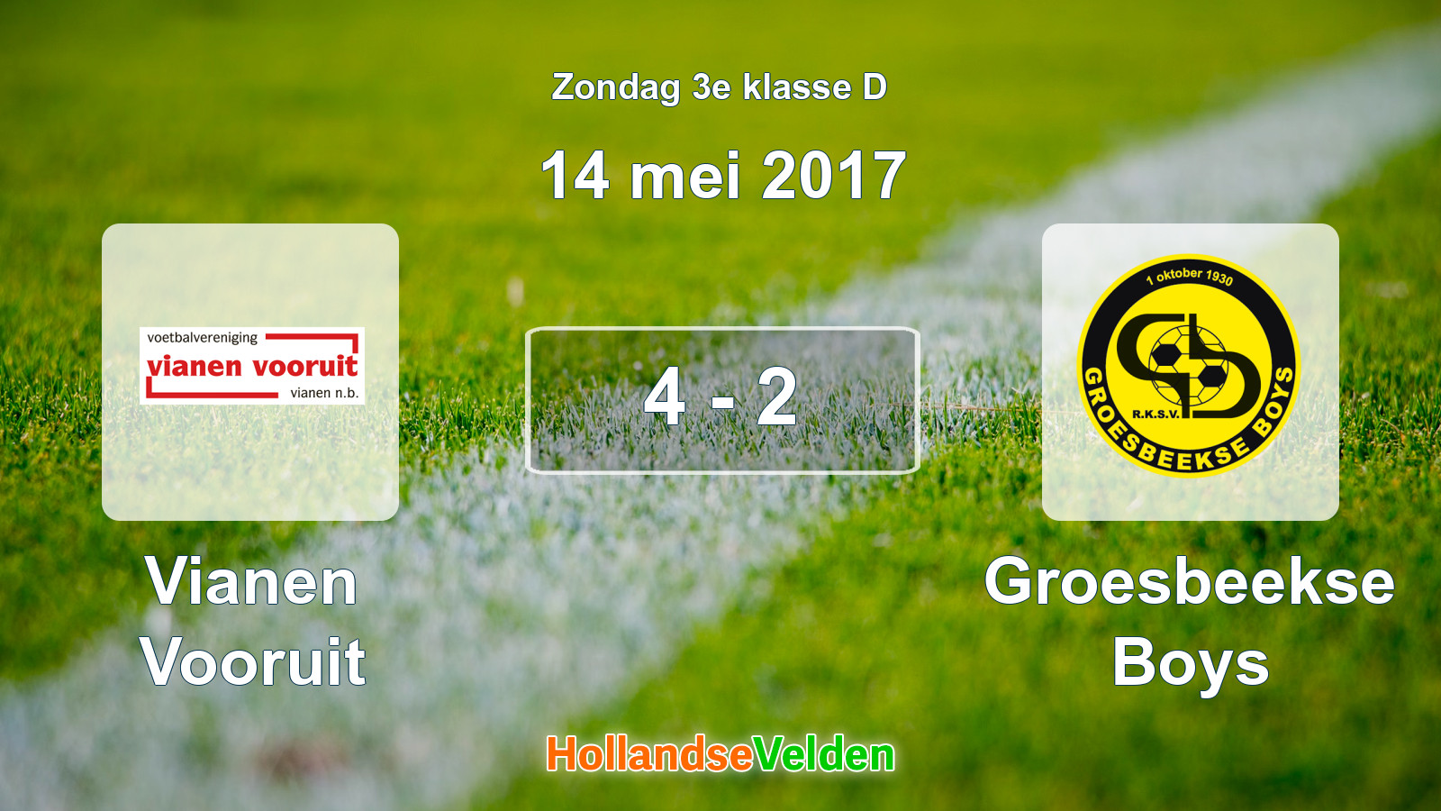 Gespeelde wedstrijd: Vianen Vooruit - Groesbeekse Boys 4 - 2 (14 mei 2017)